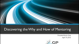 Webinar | Discovering the Why and How of Mentoring