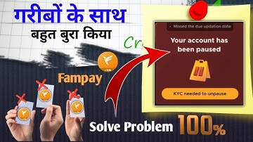 Fampay Your account has been paused Problem Solve|| KYC needed to Unpause Fampay Fix Problem