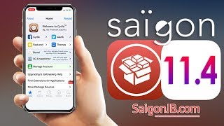 iOS 11.4 Jailbreak 😲 [ iOS 11 Jailbreak | SaigonJB LAUNCHED] Install Cydia on iOS 11 | UNTETHERED