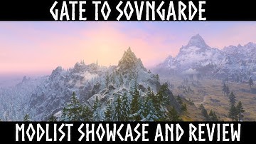 GATE TO SOVNGARDE - Skyrim Modlist - Showcase & Review