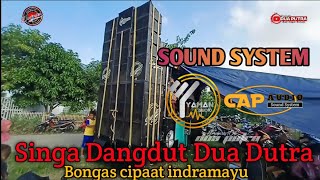 DUA PUTRA SOUND SYSTEM | YAMAN AUDIO | CAP AUDIO