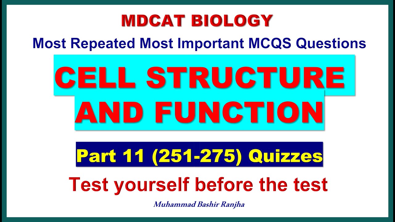 Cell Structure and Function MCQs Part-11 #mdcatbiology #biologymcqs # ...