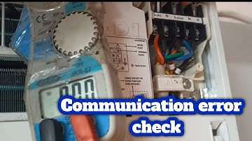 How to Check Communication error in inverter air conditioner! jahir Technical