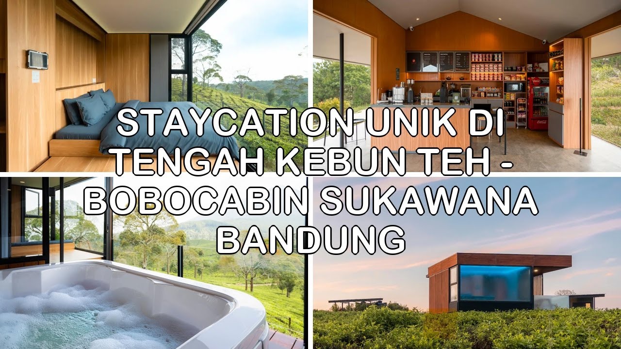 Staycation Unik di Tengah Kebun Teh - Bobocabin Sukawana Bandung