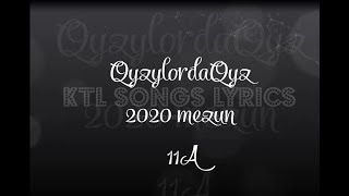 Qyzylorda girls KTL 2020 - #KTLsongslyrics