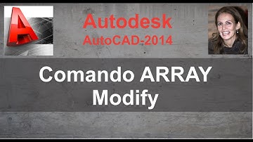 Comando Array (Retangular e Polar) autocad 2014