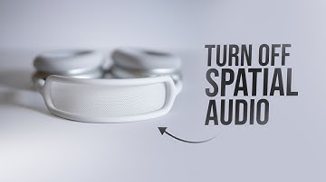 How to Turn Off Spatial Audio on Airpods Max (tutorial)
