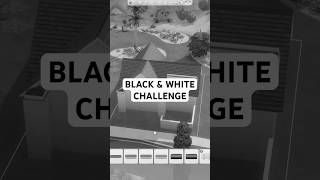 Ho provato la Black & White Challenge in #thesims4 🤯