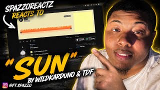 SpazzoReactz Reacts to sun by wildkarduno & tdf