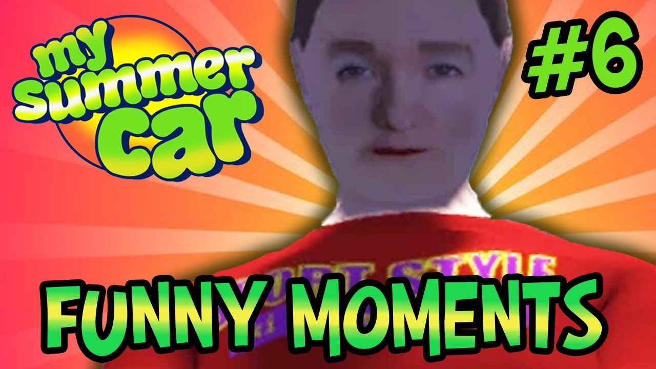 My Summer Car FUNNY MOMENTS 🏆Twitch Clips of The Week! 6 YouTube