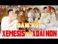 Đám hỏi Xemesis và Xoài Non với tứ hoàng Streamer, Youtuber và Gái xinh Instagram!