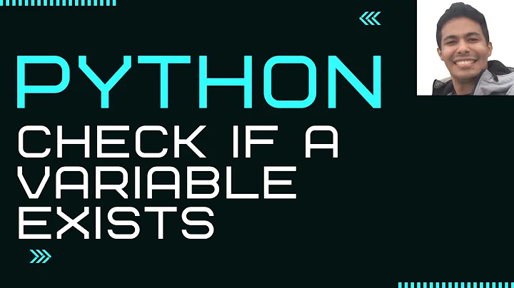 How to check if a variable exists in Python