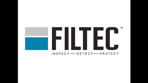 FILTEC. Inspect - Detect - Protect