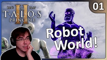 【The Talos Principle 2】Onto A New Simulation!? -- Blind Playthrough | #01