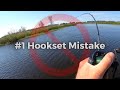 The 1 hookset mistake anglers make school of hard knocks
