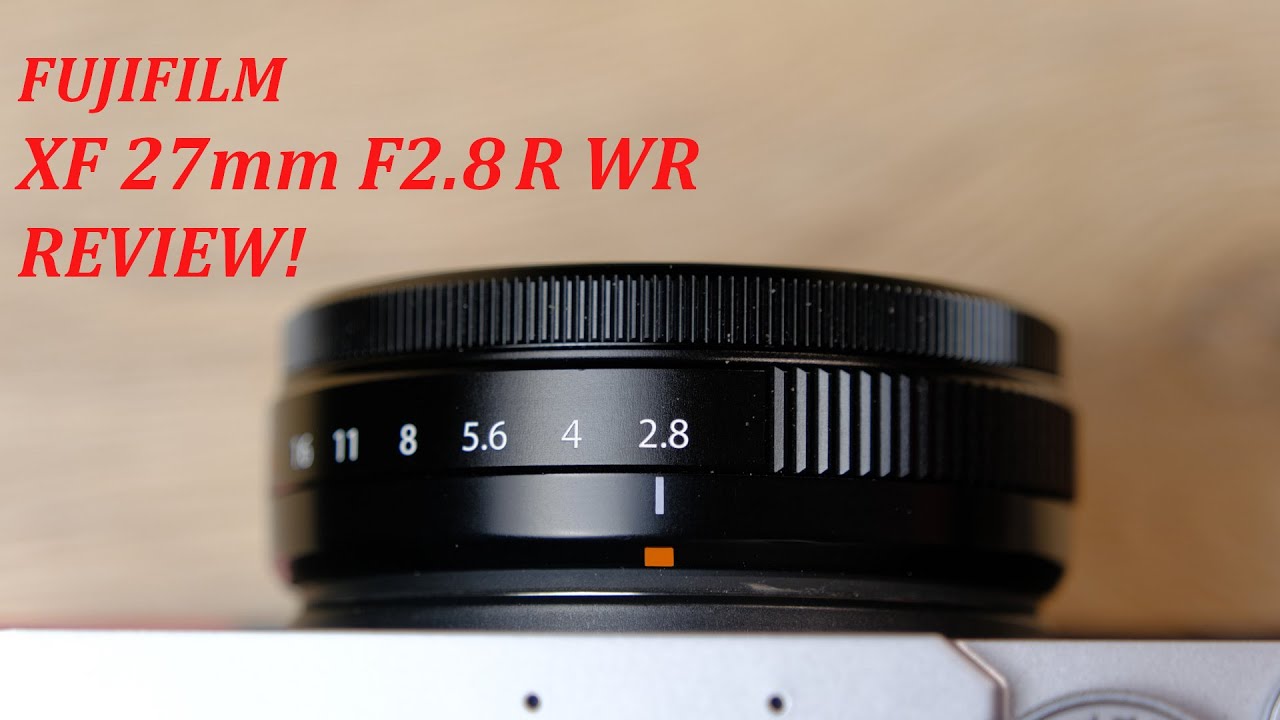 Fuji mm F2,8 R WR Review   Is it worth to upgrade?