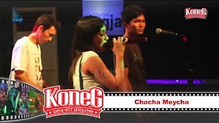 Koneg Liquid Feat Chacha Meycha - Kelangan Om. Padmaradja Nov40 Liquid Cafe