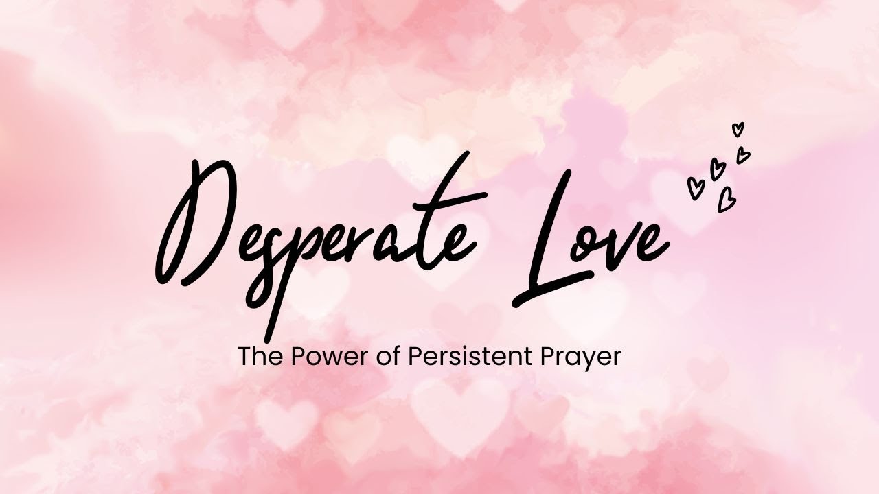 Persistent Love 05/12/2024-11am Worship Service and Post-Show-