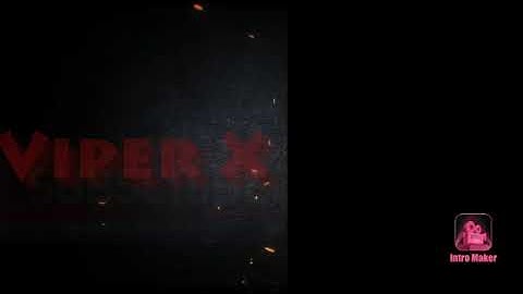 Viper X intro
