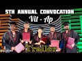 VIT-AP 5th Annual Convocation | Trailer | My University Journey Comes to an End