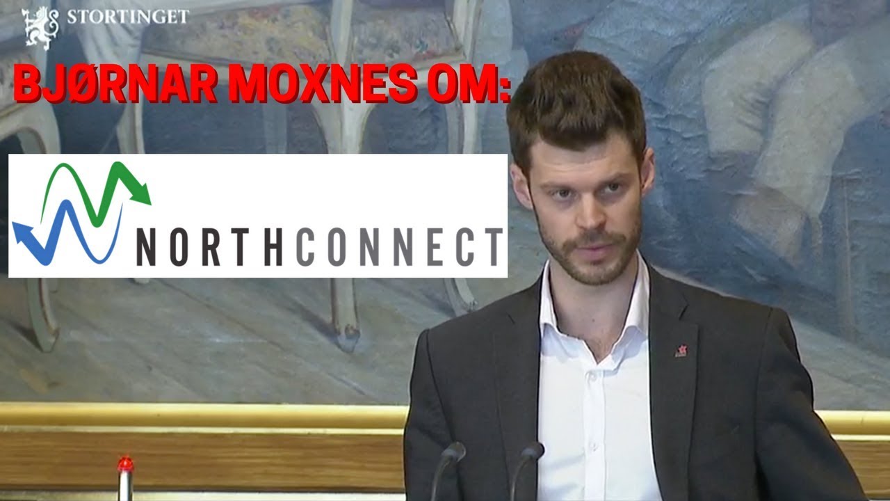 Bjørnar Moxnes (Rødt) om Northconnect - YouTube