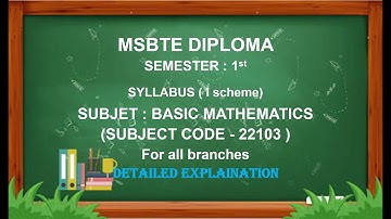 MATHS SYLLABUS | SEM 1ST | DIPLOMA | MSBTE |BASIC MATHEMATICS | WITH MARKS DISTRIBUTION