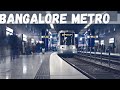 Bangalore India 🇮🇳 Worldclass Metro Train Metro Station