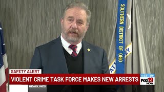 Violent Crime Task Force announces 9 arrests