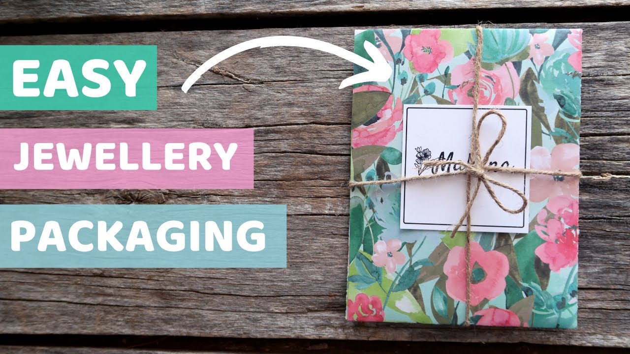 10 Packaging Tips For Your Handmade Jewellery