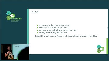 openSUSE Conference 2019 - Open Source Firmware