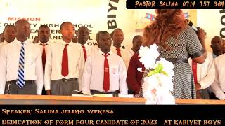 Dedication of form four candidate class 2023 kabiyet boys high school