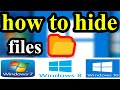 How to hide files and folder in Windows 7, Windows 8 and Windows 10 | Hindi / Urdu