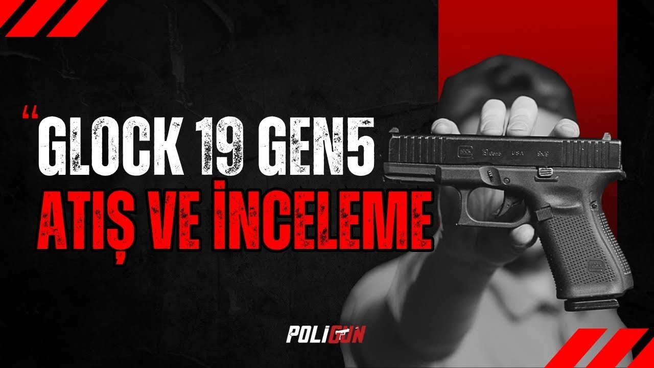 Efsane Mi? Glock 19 Gen5’i Detaylı İnceliyoruz! @Poligun