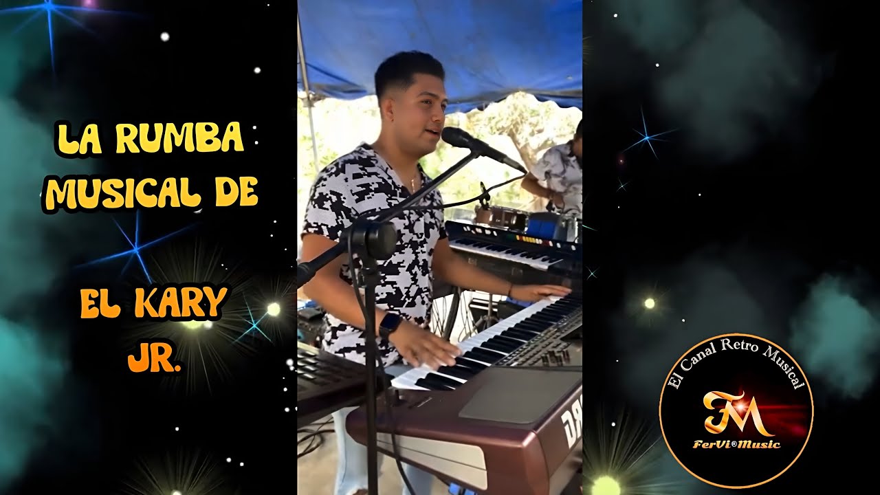 La Rumba Musical de EL KARY JR./“El Manisero”