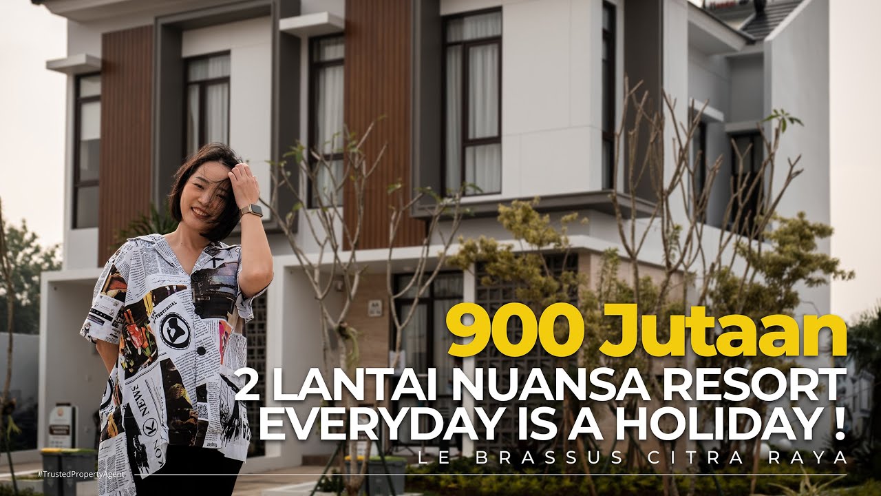RUMAH RASA RESORT TERBARU DI CITRA RAYA  | Le Brassus Lausanne Park