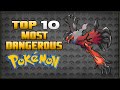 Top 10 Deadliest Pokémon