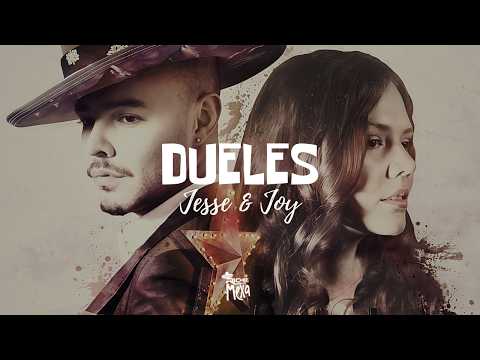 Jesse & Joy — Dueles (Letra/Lyrics)