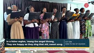 🎶 SING TO ME OF HEAVEN CCT 238 | Choir Song | Sunday July 26, 2026