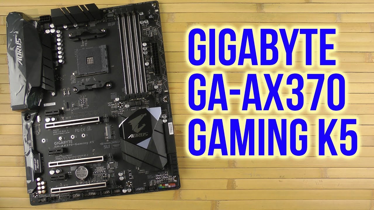 Raspakovka Gigabyte Ga Ax370 Gaming K5 Youtube