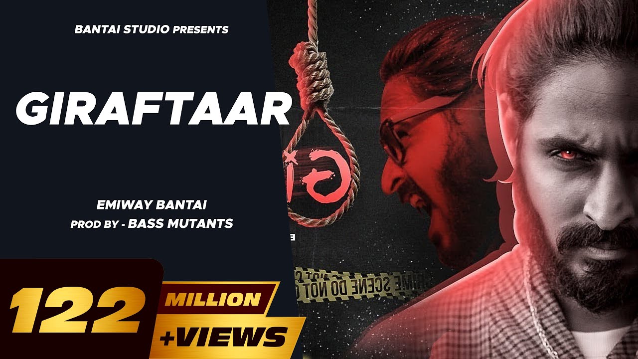 EMIWAY BANTAI GIRAFTAAR OFFICIAL MUSIC VIDEO