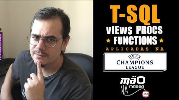 VIEWS, PROCS E FUNCTIONS | DBA ON BOARDING (SQL SERVER)