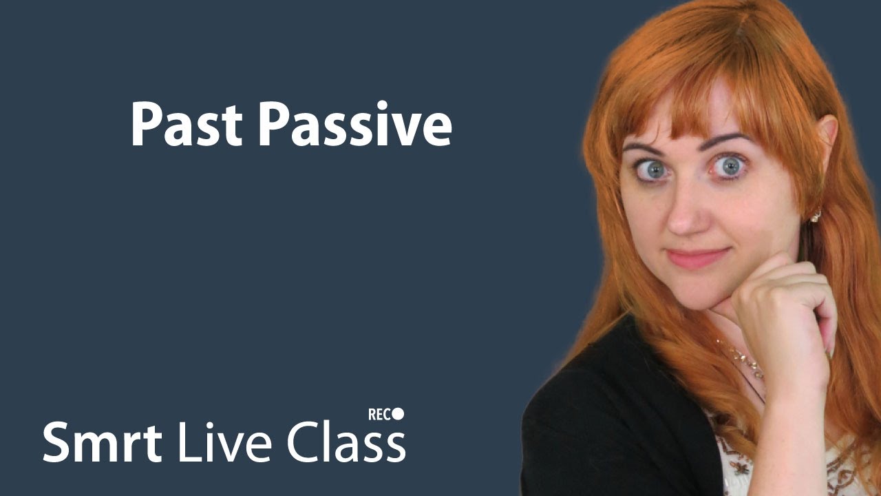Past Passive - Pre-Intermediate English with Nicole #24