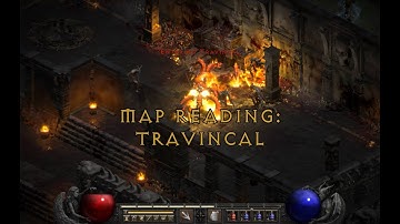 [D2R] Map Reading - Travincal - Getting Ready for Ladder!