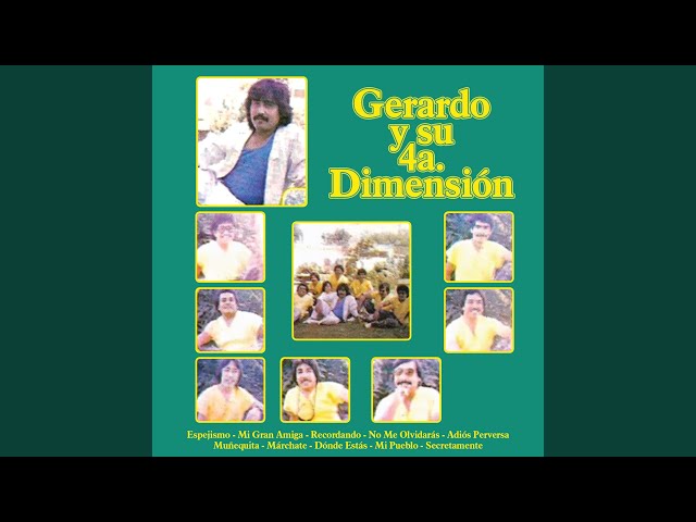 Gerardo Y Su 4a. Dimensión - Mi Pueblo