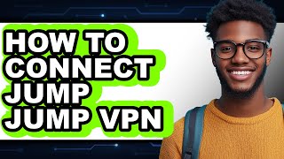 How to Connect Jump Jump Vpn (only Way) screenshot 4