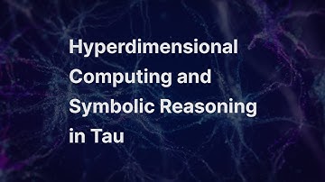 Hyperdimensional Computing and Symbolic Reasoning in Tau 🚀
