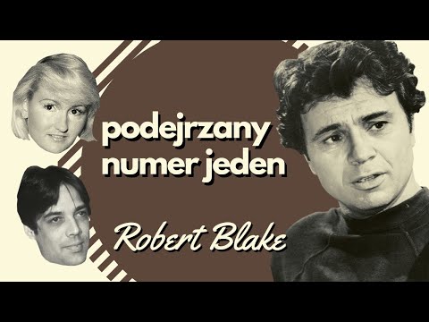 Robert Blake i morderstwo Bonnie Lee Bakley | podcast kryminalny