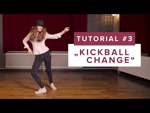 Kickball Change - Dance Tutorials with Smilin (E03) Electro Swing Academy