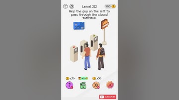 Braindom Level 212 Help the guy on the left to pass through the closed turnstile Walkthrough