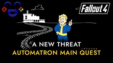 A New Threat - Fallout 4 Walkthrough